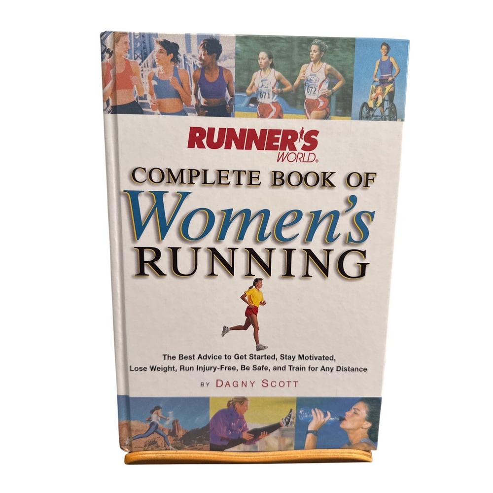 Runner's World Complete Book of Women's Running Dagny Scott Hardcover 2000